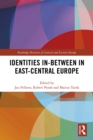 Identities In-Between in East-Central Europe - eBook