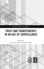 Trust and Transparency in an Age of Surveillance - eBook
