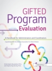 Gifted Program Evaluation : A Handbook for Administrators and Coordinators - eBook