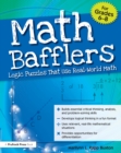 Math Bafflers : Logic Puzzles That Use Real-World Math (Grades 6-8) - eBook