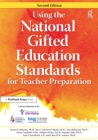 Using the National Gifted Education Standards for Teacher Preparation - eBook