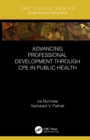 Advancing Professional Development through CPE in Public Health - eBook