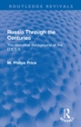 Russia Through the Centuries : The Historical Background of the U.S.S.R. - eBook