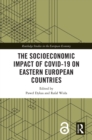 The Socioeconomic Impact of COVID-19 on Eastern European Countries - eBook