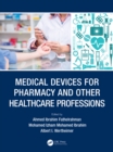 Medical Devices for Pharmacy and Other Healthcare Professions - eBook