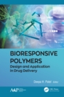 Bioresponsive Polymers : Design and Application in Drug Delivery - eBook