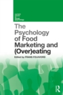 The Psychology of Food Marketing and Overeating - eBook