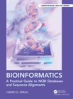 Bioinformatics : A Practical Guide to NCBI Databases and Sequence Alignments - eBook