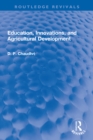 Education, Innovations, and Agricultural Development : A Study of North India (1961-72) - eBook
