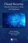 Cloud Security : Attacks, Techniques, Tools, and Challenges - eBook