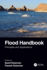 Flood Handbook : Principles and Applications - eBook