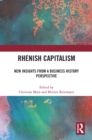Rhenish Capitalism : New Insights from a Business History Perspective - eBook