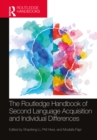 The Routledge Handbook of Second Language Acquisition and Individual Differences - eBook