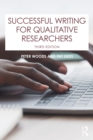 Successful Writing for Qualitative Researchers - eBook