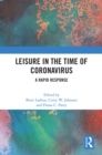 Leisure in the Time of Coronavirus : A Rapid Response - eBook