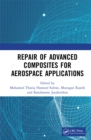Repair of Advanced Composites for Aerospace Applications - eBook