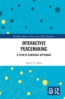 Interactive Peacemaking : A People-Centered Approach - eBook