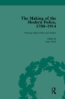 The Making of the Modern Police, 1780-1914, Part II vol 5 - eBook