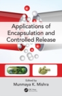 Applications of Encapsulation and Controlled Release - eBook