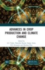 Advances in Crop Production and Climate Change - eBook