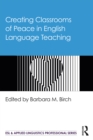 Creating Classrooms of Peace in English Language Teaching - eBook