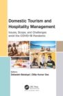 Domestic Tourism and Hospitality Management : Issues, Scope, and Challenges amid the COVID-19 Pandemic - eBook