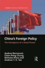 China's Foreign Policy : The Emergence of a Great Power - eBook