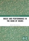 Music and Performance in the Book of Hours - eBook