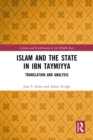 Islam and the State in Ibn Taymiyya : Translation and Analysis - eBook