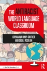 The Antiracist World Language Classroom - eBook