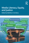 Media Literacy, Equity, and Justice - eBook