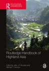 Routledge Handbook of Highland Asia - eBook