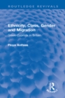 Ethnicity, Class, Gender and Migration : Greek-Cypriots in Britain - eBook