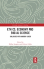Ethics, Economy and Social Science : Dialogues with Andrew Sayer - eBook