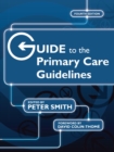 Guide to the Primary Care Guidelines - eBook
