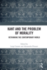 Kant and the Problem of Morality : Rethinking the Contemporary World - eBook