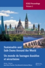 Sustainable and Safe Dams Around the World / Un monde de barrages durables et securitaires : Proceedings of the ICOLD 2019 Symposium, (ICOLD 2019), June 9-14, 2019, Ottawa, Canada / Publications du sy - eBook