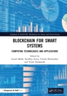 Blockchain for Smart Systems : Computing Technologies and Applications - eBook