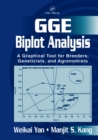 GGE Biplot Analysis : A Graphical Tool for Breeders, Geneticists, and Agronomists - eBook