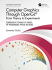 Computer Graphics Through OpenGL® : From Theory to Experiments - eBook