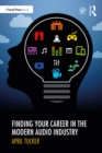 Finding Your Career in the Modern Audio Industry - eBook
