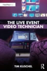 The Live Event Video Technician - eBook
