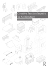 Creative Practice Inquiry in Architecture - eBook