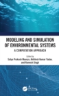 Modeling and Simulation of Environmental Systems : A Computation Approach - eBook