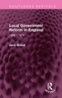 Local Government Reform in England : 1888 - 1974 - eBook