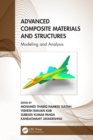 Advanced Composite Materials and Structures : Modeling and Analysis - eBook