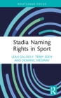 Stadia Naming Rights in Sport - eBook