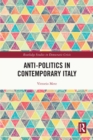 Anti-politics in Contemporary Italy - eBook