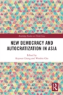 New Democracy and Autocratization in Asia - eBook