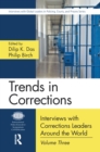 Trends in Corrections : Interviews with Corrections Leaders Around the World, Volume Three - eBook